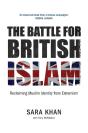 Battle For British Islam - Preview