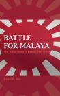 Battle For Malaya - Preview