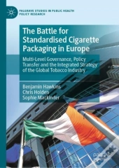 Battle For Standardised Cigarette Packaging In Europe