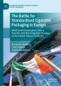 Battle For Standardised Cigarette Packaging In Europe - Preview