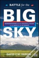 Battle For The Big Sky