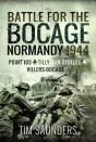 Battle For The Bocage, Normandy 1944 - Preview