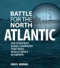 Battle For The North Atlantic - Preview