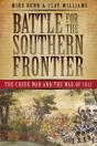 Battle For The Southern Frontier - Preview
