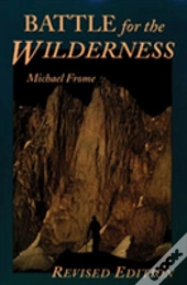 Battle For The Wilderness