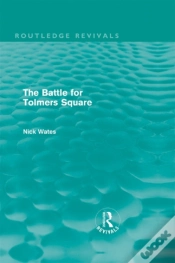 Capa do artigo Battle For Tolmers Square (Routledge Revivals)