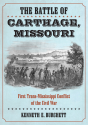 Battle Of Carthage, Missouri - Preview