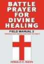 Battle Prayer For Divine Healing - Preview