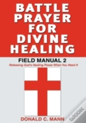 Capa do artigo Battle Prayer For Divine Healing