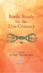 Battle Ready For The 21st Century - Preview