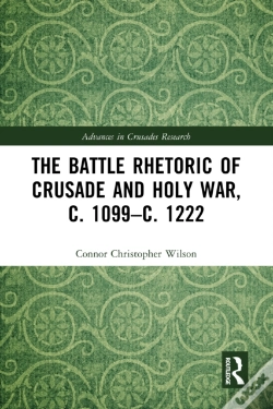 Capa do artigo Battle Rhetoric Of Crusade And Holy War, C. 1099-C. 1222