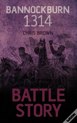 Capa do artigo Battle Story: Bannockburn 1314