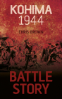 Battle Story: Kohima 1944 - Preview
