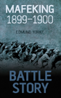 Battle Story: Mafeking 1899-1900 - Preview