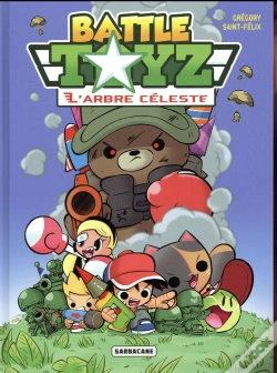 Capa do artigo Battle Toyz T.1 ; L'Arbre Céleste