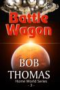 Battle Wagon - Preview