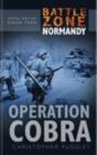 Battle Zone Normandy: Operation Cobra - Preview