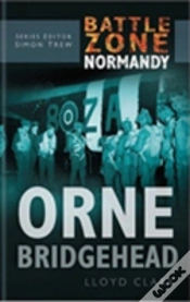 Capa do artigo Battle Zone Normandy: Orne Bridgehead