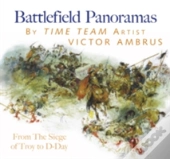 Battlefield Panorama: From The Siege Of Troy To D-Day