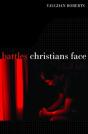 Battles Christians Face - Preview