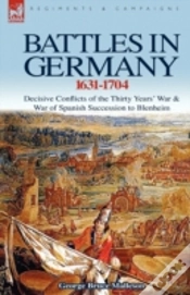 Capa do artigo Battles In Germany 1631-1704: Decisive C