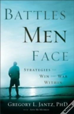 Capa do artigo Battles Men Face Â€“ Strategies To Win The War Within