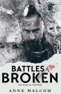 Battles Of The Broken - Preview