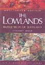 Battles Of The Scottish Lowlands - Preview