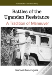 Battles Of The Ugandan Resistance