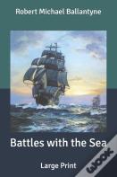 Battles With The Sea