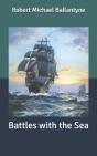 Battles With The Sea - Preview