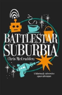 Battlestar Suburbia - Preview