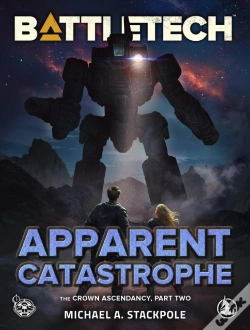Capa do artigo Battletech: Apparent Catastrophe (The Crown Ascendancy, Part Two)