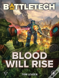 Capa do artigo Battletech: Blood Will Rise