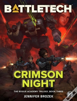 Capa do artigo Battletech: Crimson Night (The Rogue Academy Trilogy, Book Three)