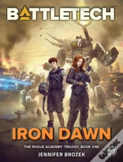 Capa do artigo Battletech: Iron Dawn (The Rogue Academy Trilogy, Book One)