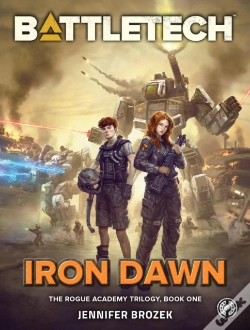 Capa do artigo Battletech: Iron Dawn (The Rogue Academy Trilogy, Book One)