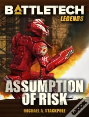 Capa do artigo Battletech Legends: Assumption Of Risk