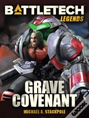 Capa do artigo Battletech Legends: Grave Covenant (Twilight Of The Clans, #2)