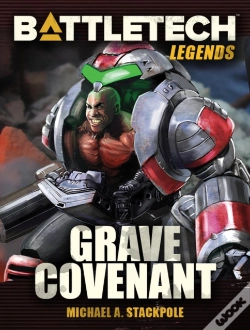 Capa do artigo Battletech Legends: Grave Covenant (Twilight Of The Clans, #2)