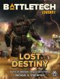 Battletech Legends: Lost Destiny (Blood Of Kerensky Trilogy, Book Three) - Preview