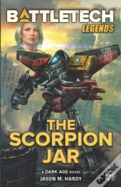 Battletech Legends: The Scorpion Jar