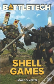 Capa do artigo Battletech: Shell Games: A Battletech No