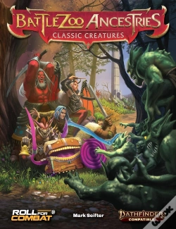 Capa do artigo Battlezoo Ancestries: Classic Creatures (Pathfinder 2e)