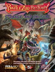 Battlezoo Bestiary: Strange & Unusual (5e)