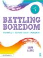 Battling Boredom, Part 1 - Preview