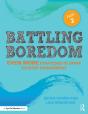 Battling Boredom, Part 2 - Preview
