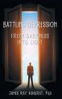 Battling Depression: From Darkness Into - Preview