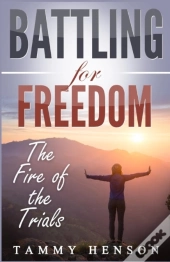 Battling For Freedom
