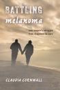 Battling Melanoma - Preview